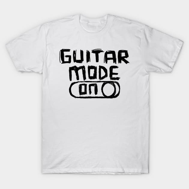 Guitar Mode ON for Love of Guitar T-Shirt by badlydrawnbabe